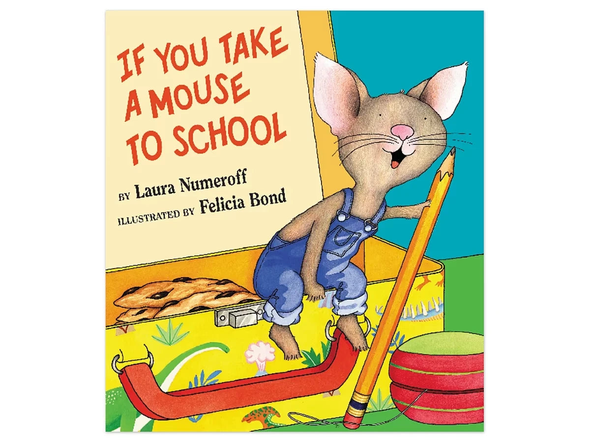 If You Take a Mouse to School Hardcover Book - US 3813