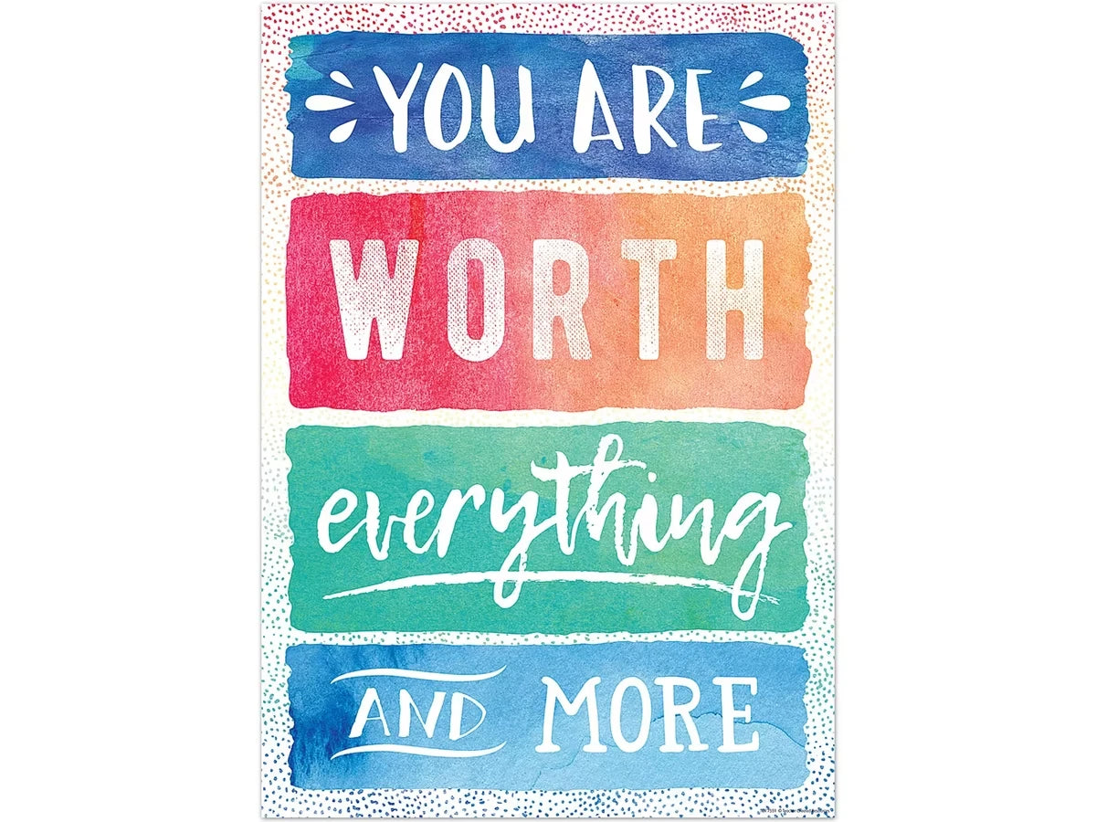 Watercolor You Are Worth Everything Poster - US 7246