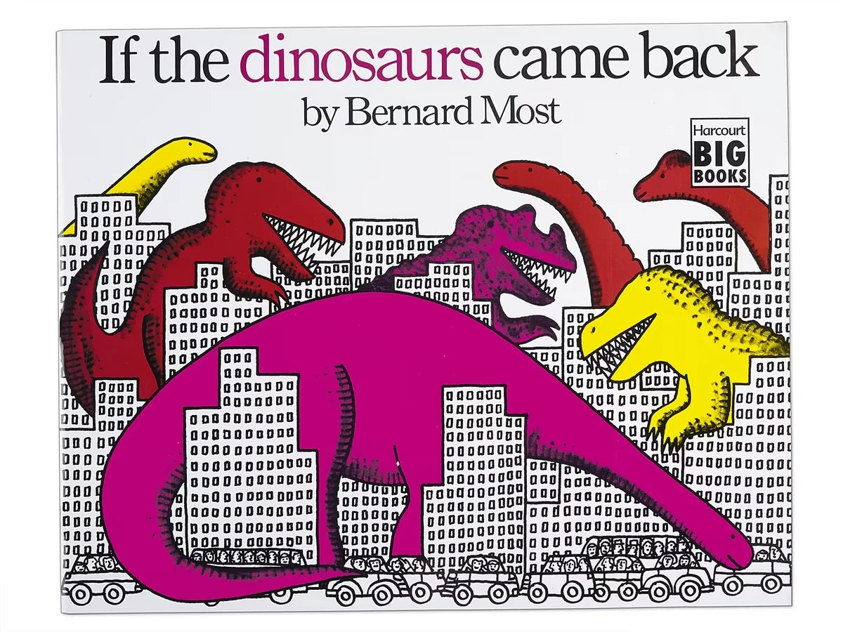 If the Dinosaurs Came Back Big Book - US 9130