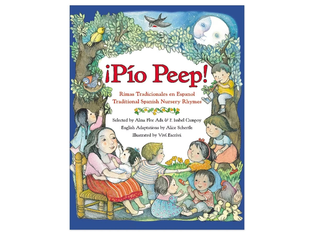 ¡Pío Peep!: Traditional Spanish Nursery Rhymes Bilingual Hardcover Book - US 3735