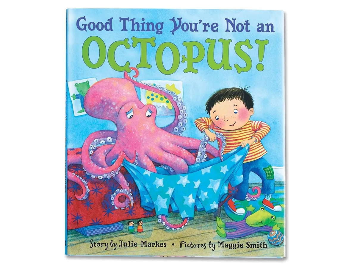 Good Thing You’re Not an Octopus! Hardcover Book - US 6373