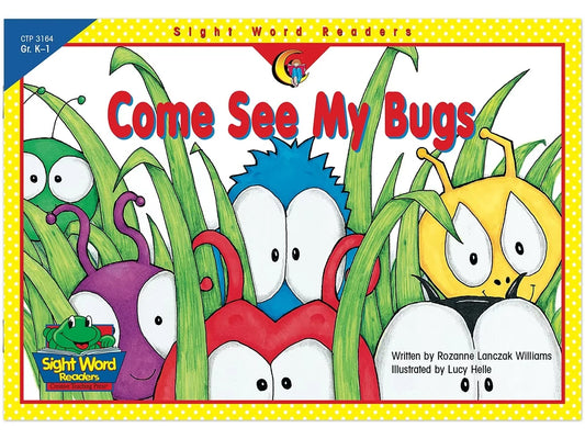 Come See My Bugs: Sight-Word Reader - Level A - US 3983
