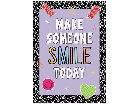 Cool for School Make Someone Smile Today Poster - US 9445