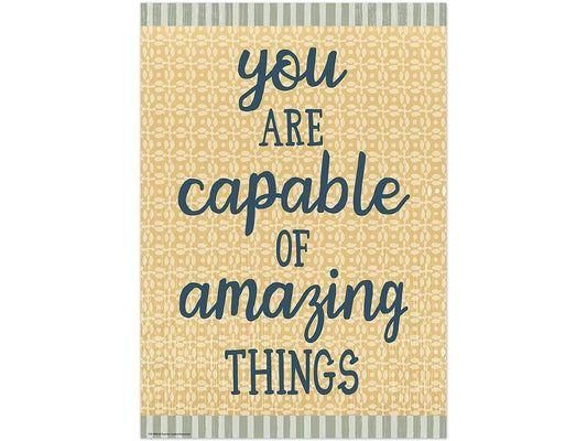 Classroom Cottage You Are Capable of Amazing Things Poster - US 5479