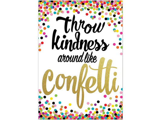Confetti Throw Kindness Around Poster - US 3812