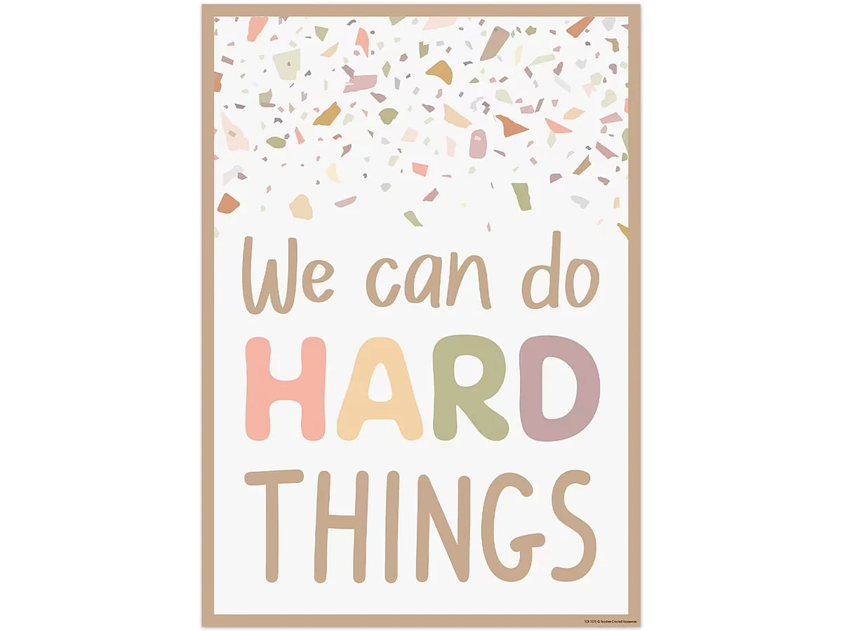 Terrazzo Tones We Can Do Hard Things Poster - US 4563