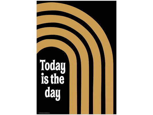 Wonderfully Wild Today Is the Day Poster - US 7495