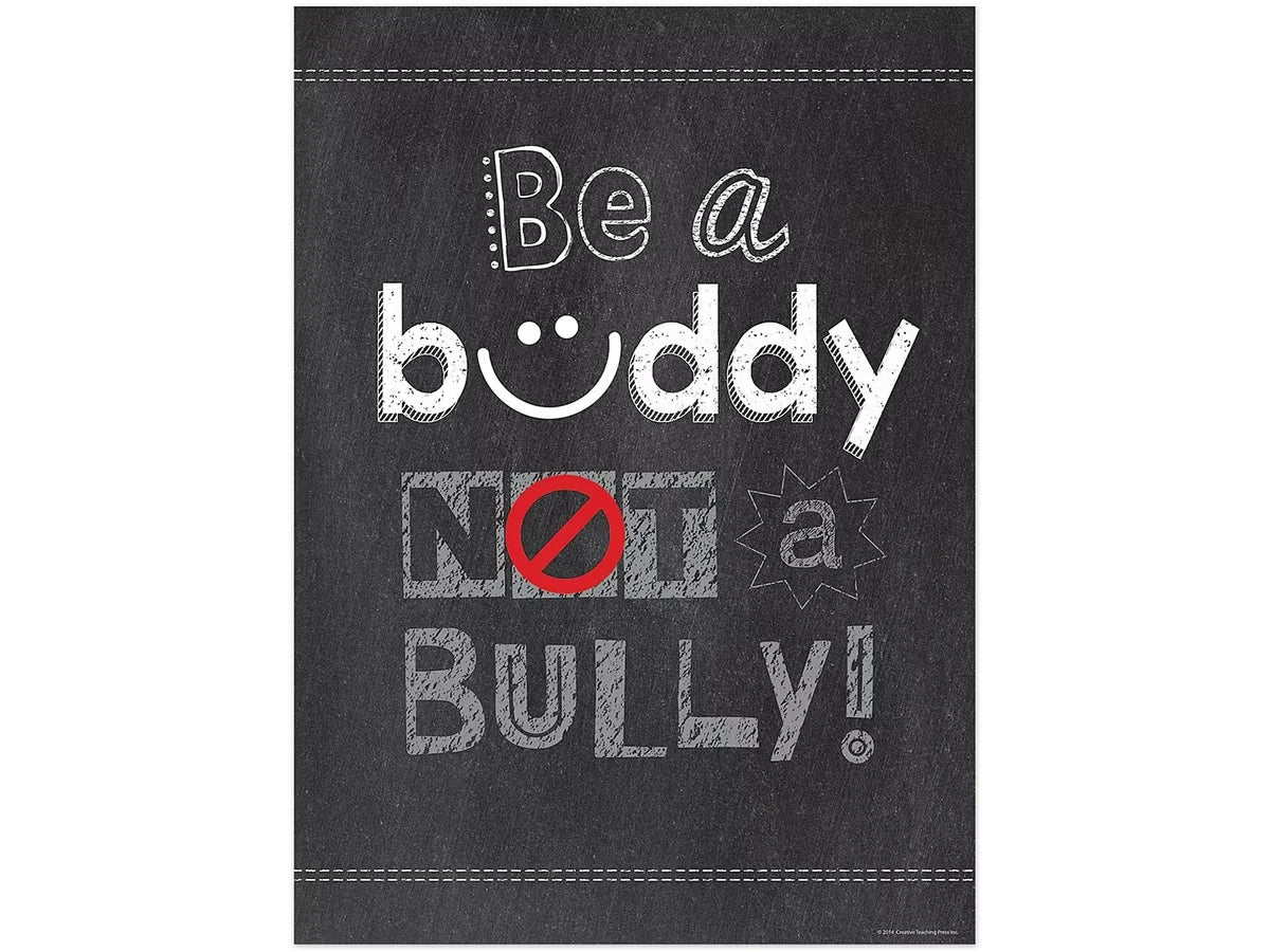 Chalk It Up! Be a Buddy, Not a Bully Poster - US 6699